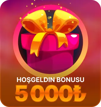 Hoşgeldin Bonusu 5000₺
